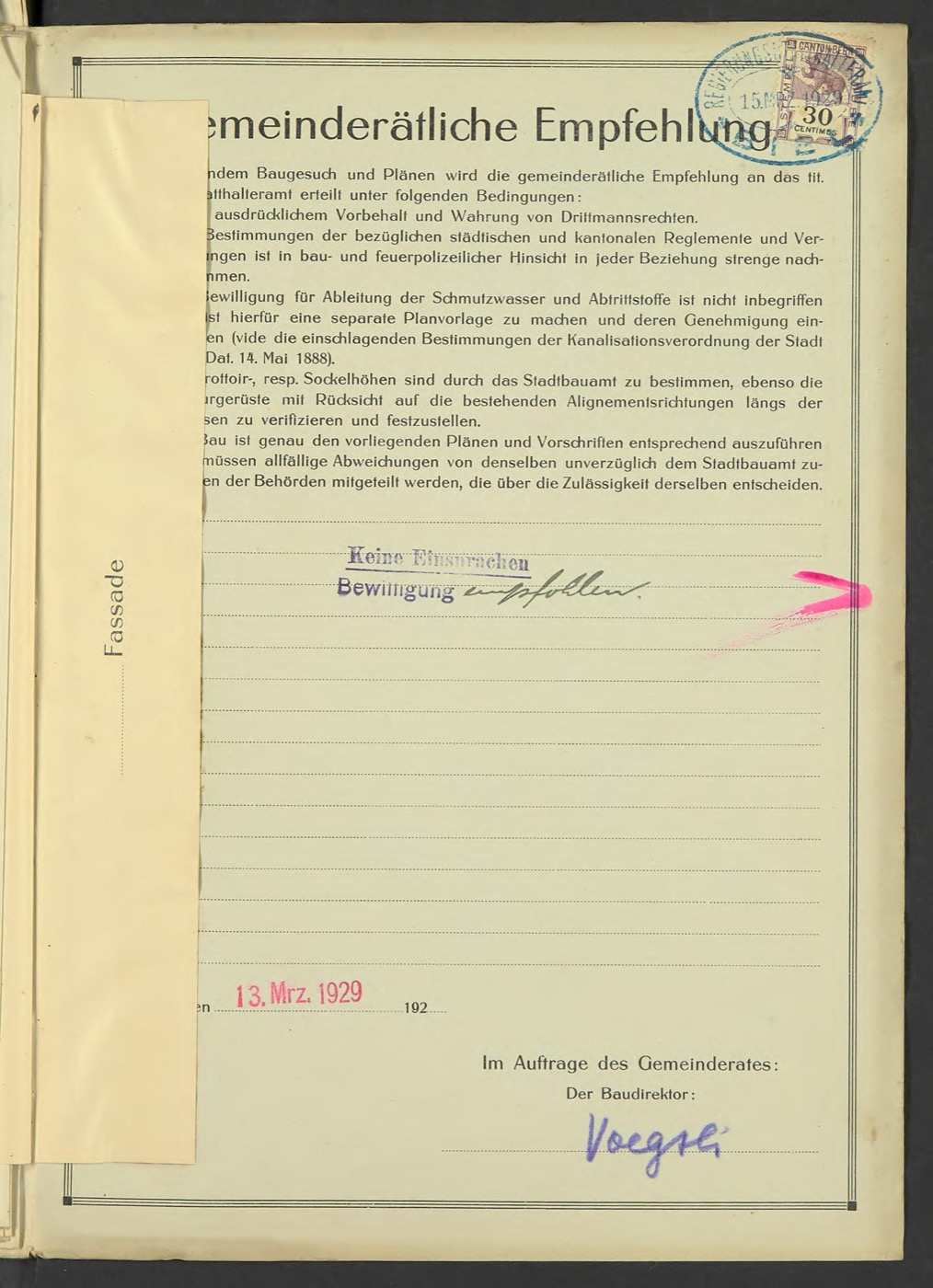 Gemeinderätliche Empfehlung: Keine Einsprachen, Bewilligung empfohlen, 13. März 1929
